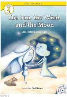 The Sun, the Wind, and the Moon +CD (eCR Level 2)