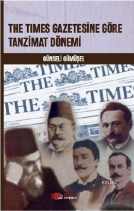 The Times Gazetesine Göre Tanzimat Dönemi