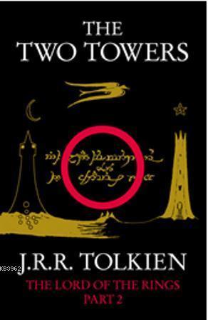 The Two Towers (The Lord of the Rings, Part 2)