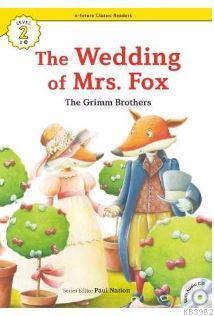 The Wedding of Mrs. Fox +CD (eCR Level 2)