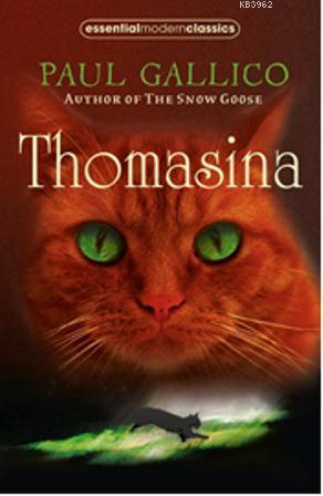 Thomasina (Essential Modern Classics)