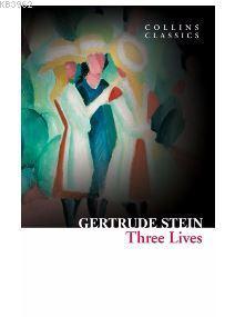 Three Lives (Collins Classics)