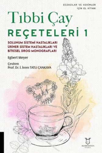 Tıbbı Çay Reçeteleri 1