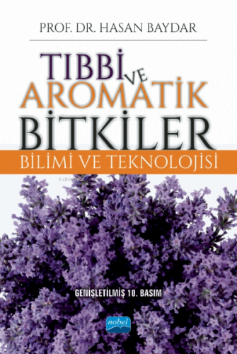 Tıbbi ve Aromatik Bitkiler Bilimi ve Teknolojisi