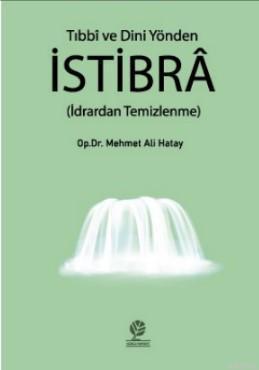 Tıbbi ve Dini Yönden İstibra