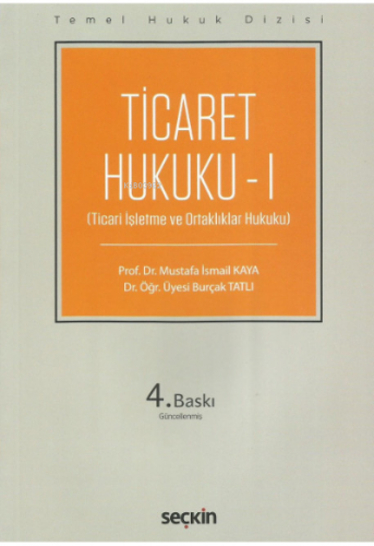 Ticaret Hukuku - I