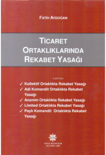 Ticaret Ortaklıklarında Rekabet Yasağı