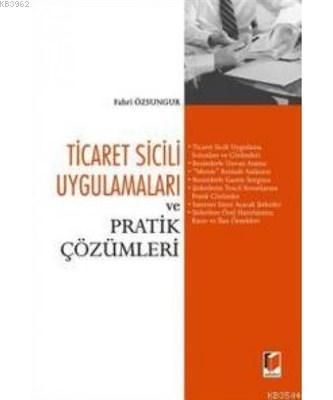 Ticaret Sicili Uygulamaları ve Pratik Çözümleri