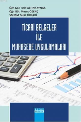 Ticari Belgeler İle Muhasebe Uygulamaları