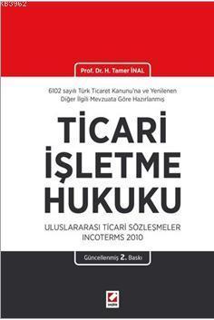 Ticarî İşletme Hukuku (Ciltli)