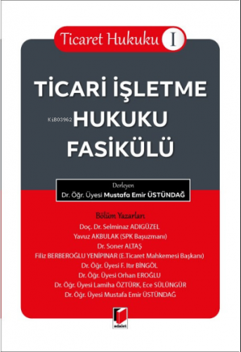 Ticari İşletme Hukuku Fasikülü (Ticaret Hukuku I)