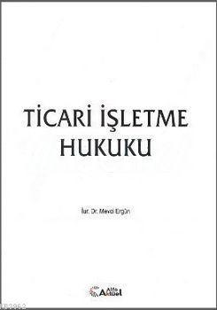 Ticari İşletme Hukuku