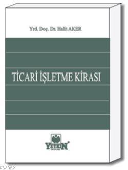 Ticari İşletme Kirası