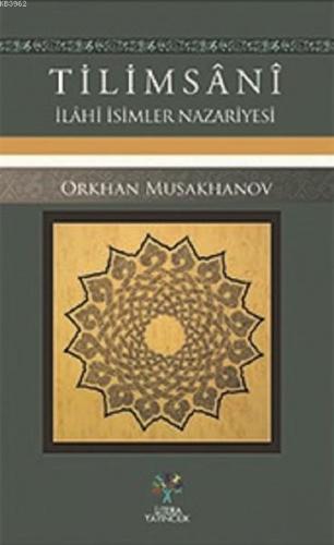 Tilimsani - İlahi İsimler Nazariyesi