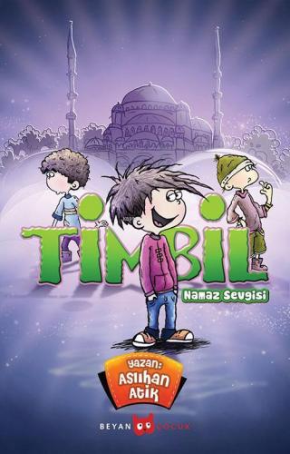 Timbil - Namaz Sevgisi