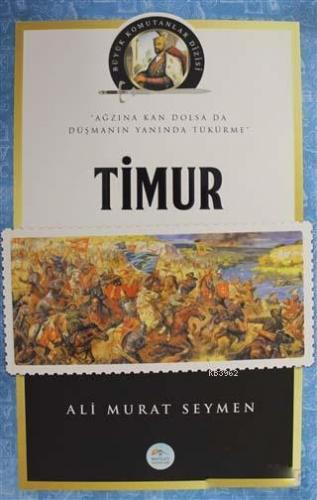 Timur - Büyük Komutanlar Dizisi