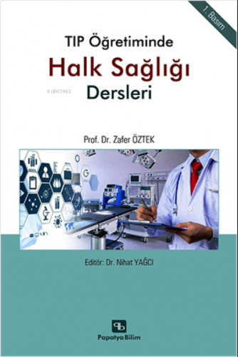 Tıp Öğretiminde Halk Sağlığı Dersleri