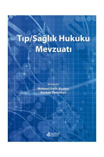 Tıp/Sağlık Hukuku Mevzuatı