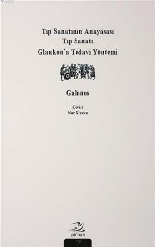 Tıp Sanatının Anayasası, Tıp Sanatı, Glaukon'a Tedavi Yöntemi