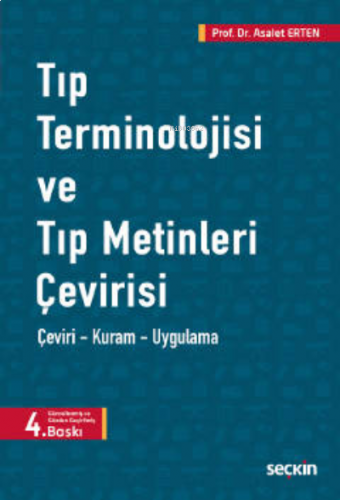 Tıp Terminolojisi ve Tıp Metinleri Çevirisi