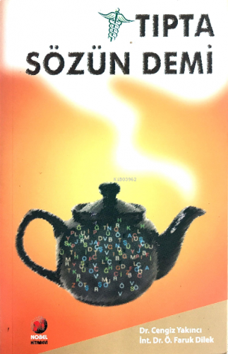 Tıpta Sözün Demi