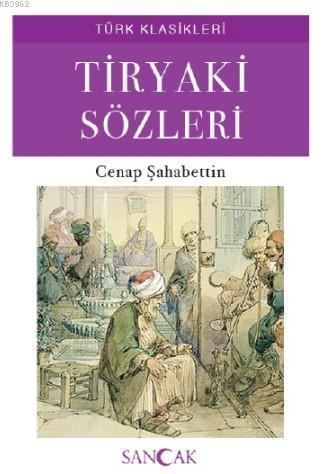 Tiryaki Sözleri