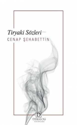 Tiryaki Sözleri