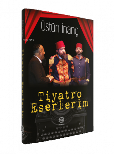 Tiyatro Eserlerim