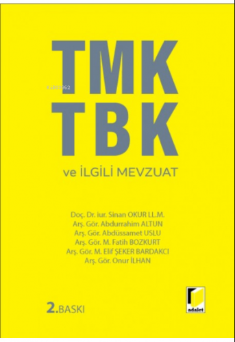 TMK TBK ve İlgili Mevzuat