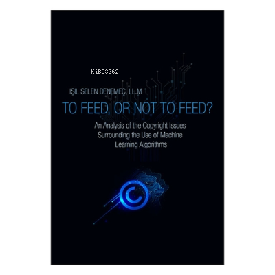 To Feed Not to Feed?