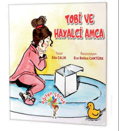 Tobi ve Hayalci Amca