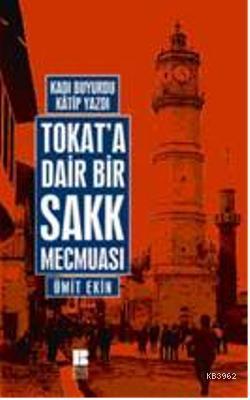 Tokat'a Dair Bir Sakk Mecmuası