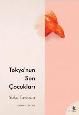 Tokyo'nun Son Çocukları