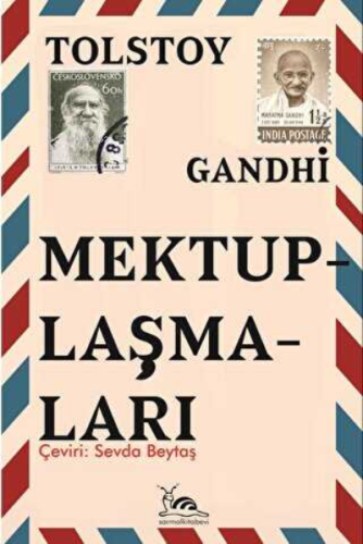 Tolstoy & Gandhi Mektuplaşmaları