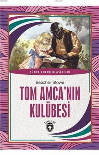 Tom Amca'nın Kulübesi