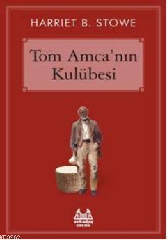 Tom Amcanın Kulübesi