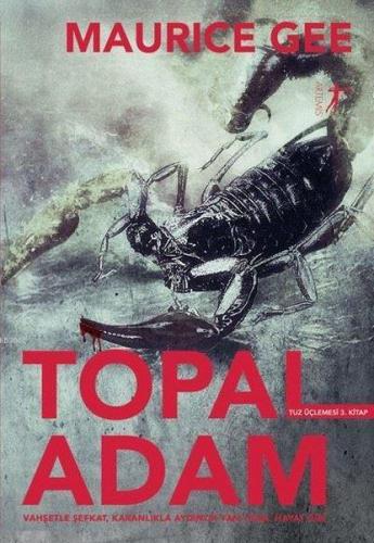 Topal Adam - Tuz Üçlemesi 3. Kitap