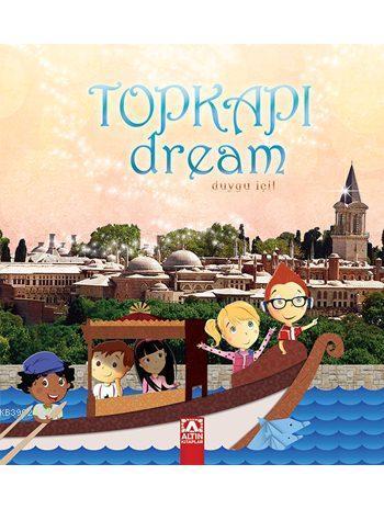 Topkapı Dream