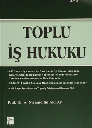 Toplu İş Hukuku