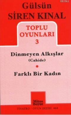 Toplu Oyunlar 3 - Dinmeyen Alkışlar (Cahide) - Farklı Bir Kadın