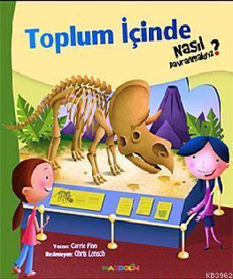 Toplum İçinde Nasıl Davranmalıyız 3