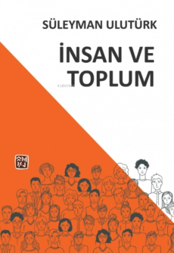 Toplum ve İnsan