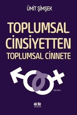 Toplumsal Cinsiyetten Toplumsal Cinnete