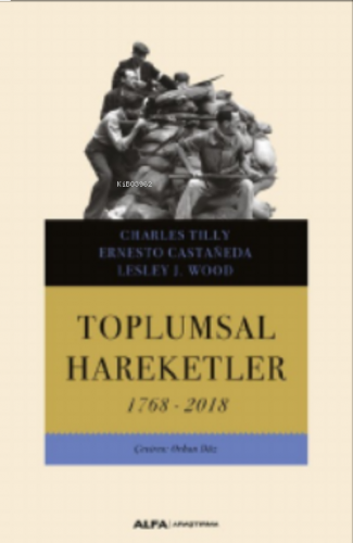 Toplumsal Hareketler ;1768-2018