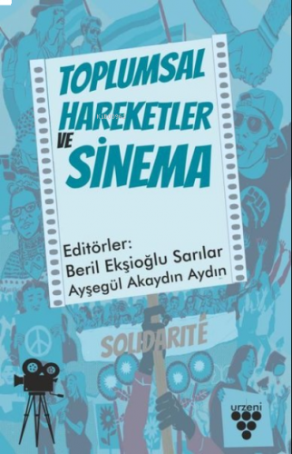 Toplumsal Hareketler ve Sinema