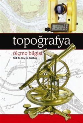 Topoğrafya ve Ölçme Bilgisi