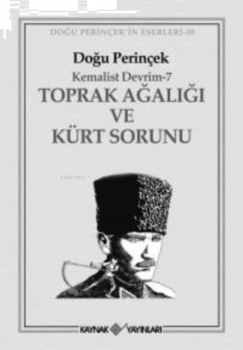 Toprak Ağalığı ve Kürt Sorunu