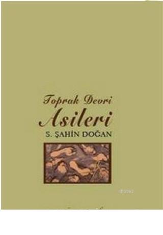 Toprak Devri Asileri