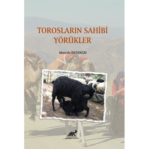 Torosların Sahibi Yörükler