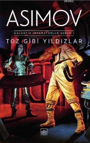 Toz Gibi Yıldızlar - Galaktik İmparatorluk Serisi 1